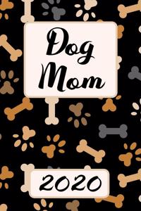 Dog Mom 2020