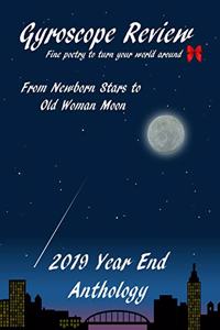 From Newborn Stars to Old Woman Moon