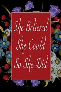 She Believed She Could So She Did