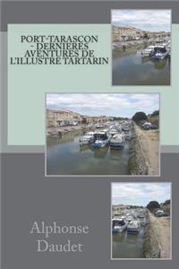 Port-Tarascon - Dernieres aventures de l'illustre Tartarin