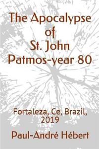 The Apocalypse of St. John - Patmos-year 80