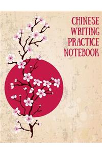 Chinese Writing Practice Notebook: Practice Writing Chinese Characters! Tian Zi Ge Paper Workbook &#9474;Learn How to Write Chinese Calligraphy Pinyin For Beginners