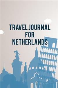 Travel Journal For Netherlands