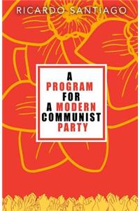 Program for a Modern Communist Party