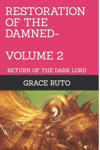 Restoration of the Damned-Volume 2