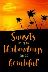 Sunsets Are Beautiful