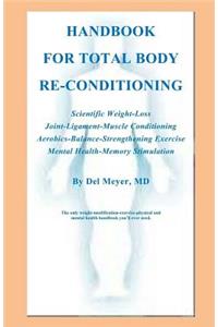 Handbook for Total Body Re-Conditioning