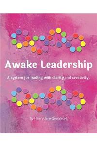 Awake Leadership