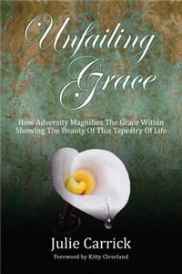 Unfailing Grace