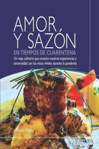 Amor y Sazón en Tiempos de Cuarentena