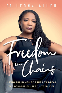 Freedom in Chains