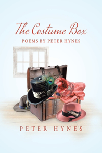 Costume Box: Poems by Peter Hynes