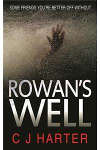 Rowan's Well