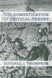 Domestication of Critical Theory