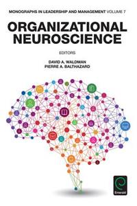 Organizational Neuroscience