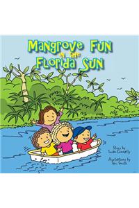 Mangrove Fun in the Florida Sun