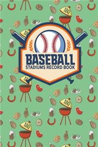 Baseball Stadiums Record Book