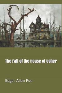The Fall of the House of Usher