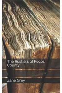 The Rustlers of Pecos County