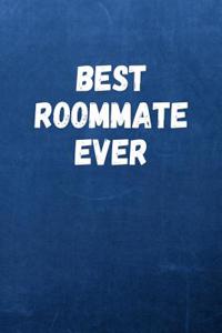 Best Roommate Ever