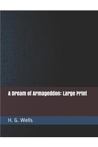 A Dream of Armageddon