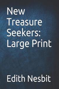 New Treasure Seekers: Large Print