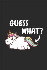 Guess What?