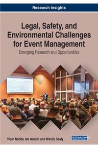 Legal, Safety, and Environmental Challenges for Event Management