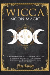 Wicca Moon Magic