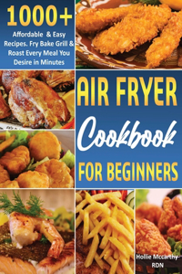 Air Fryer Cookbook for Beginners