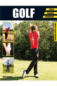 Golf: Skills, Training, Techniques