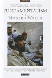 Fundamentalism in the Modern World Vol 2