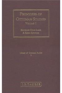 Frontiers of Ottoman Studies