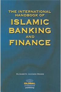 International Handbook of Islamic Banking and Finance