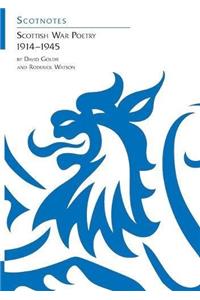 Scottish War Poetry 1914-1945
