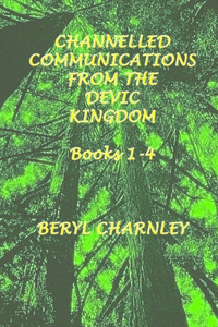 channelled communications from the devic kingdom