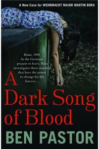 A Dark Song of Blood