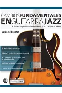 Cambios fundamentales en guitarra jazz