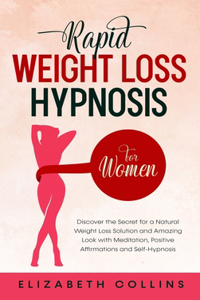 Rapid Weight Loss Hypnosis for Women