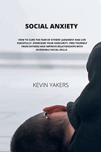 Social Anxiety
