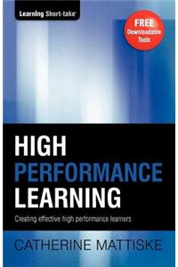 High Performance Learning