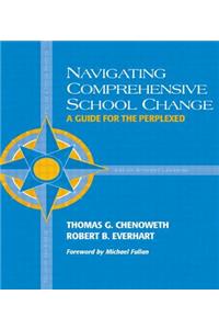 Navigating Comprehensive School Change