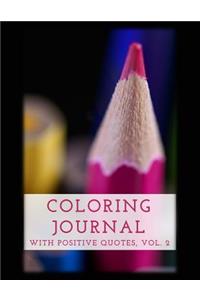 Coloring Journal with Positive Quotes, Vol. 2