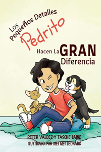 Pequeños Detalles Pedrito Hacen La Gran Diferencia