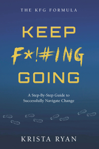 Keep F*!#ing Going