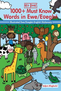 1000+ Must Know words in Ewe/Eʋegbě