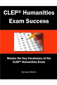 CLEP Humanities Exam Success
