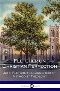 Fletcher on Christian Perfection