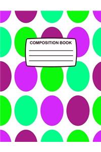 Composition Book: Large Composition Notebook With Purple & Green Polka Dots On Cover, 80 Lined Pages, College Ruled Notebook Perfect for School, Office & Home