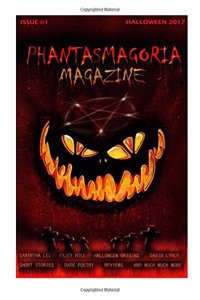 Phantasmagoria Magazine Issue 1